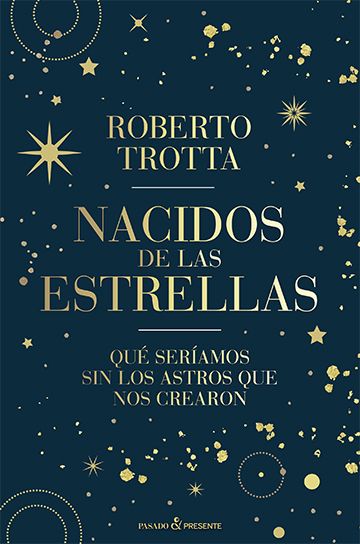 NACIDOS DE LAS ESTRELLAS