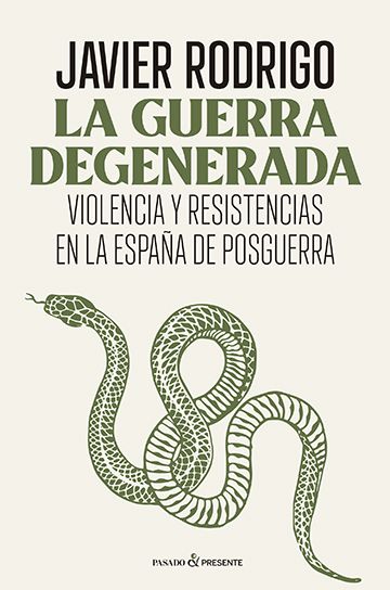 LA GUERRA DEGENERADA