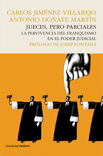 JUECES, PERO PARCIALES