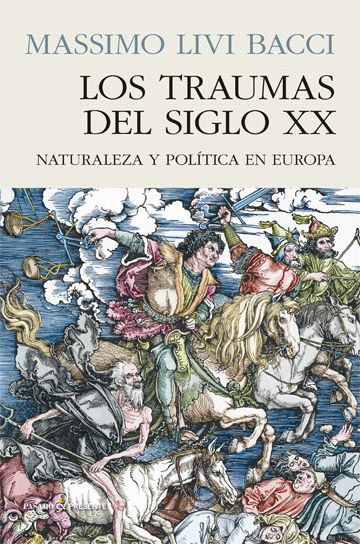 LOS TRAUMAS DEL SIGLO XX